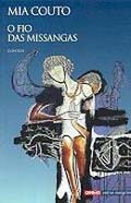  O Fio das Missangas, (contos)