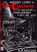  Antigo Livro de São Cipriano, (o antigo e verdadeiro capa de aço)
