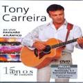 Tony Carreira - Pavilhão Atlântico Ao Vivo DVD