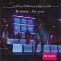 Santamaria - 10 Anos CD + DVD