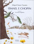Ismael e Chopin