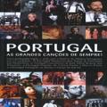 Portugal - As Grandes Canções De Sempre