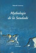 Mythologie De La Saudade