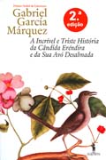 A Incrível e Triste História da Cândida Eréndira e da Sua Avó Desalmada