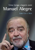 Uma longa viagem com Manuel Alegre