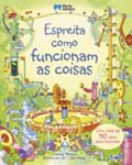 Espreita como funcionam as coisas