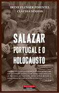 Salazar, Portugal e o Holocausto