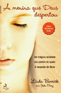 A Menina Que Deus Despertou