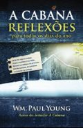 A Cabana. Reflexões para todos os dias do ano