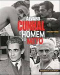 Álvaro Cunhal. O homem e o Mito