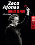 Zeca Afonso. Livra-te do medo