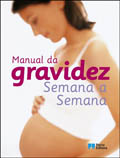 Manual da Gravidez Semana a Semana