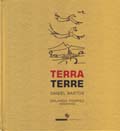 Terra. Terre