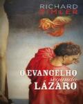 O Evangelho segundo Lázaro
