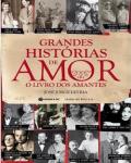 Grandes Histórias de Amor (O livro dos amantes)