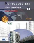 Português XXI 3 - Nível B1 - (Pack)