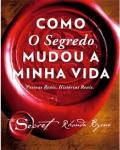 Como o Segredo Mudou a Minha Vida