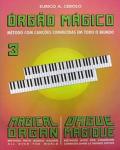 Orgão Mágico III - Eurico A. Cebolo
