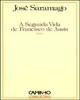  A Segunda Vida de Francisco de Assis