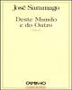 Deste Mundo e do Outro