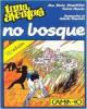 No Bosque, uma Aventura