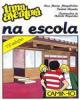 Na Escola, uma Aventura