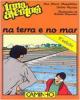 Na Terra e no Mar, uma Aventura