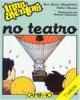 No Teatro, uma Aventura
