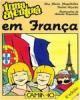 Em França, uma Aventura