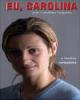 Eu Carolina - A História Verdadeira