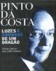 Pinto da Costa, Luzes e Sombras de Um Dragão