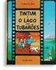 Tintim e o Lago dos Tubarões