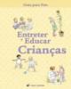 Entreter e Educar Crianças