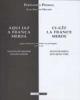 Aqui Jaz a França Merda - Ci-gît la France Merde