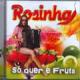 Só Quer é Fruta