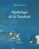 Mythologie De La Saudade
