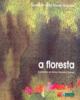 Floresta (A)