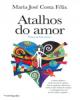 Atalhos do Amor