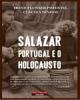 Salazar, Portugal e o Holocausto