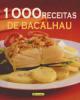 1000 Receitas de Bacalhau