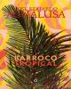 Barroco Tropical
